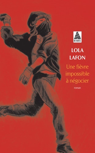 UNE FIEVRE IMPOSSIBLE A NEGOCIER, de Lola Lafon | portada del libro