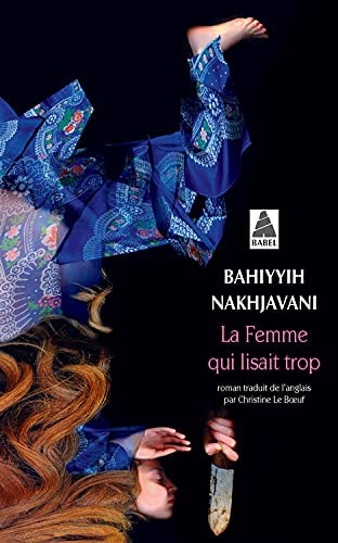 LA FEMME QUI LISAIT TROP, de Bahiyyih Nakhjavani | portada del libro