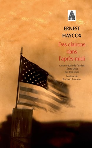 DES CLAIRONS DANS L'APRES-MIDI, de Ernest Haycox | portada del libro