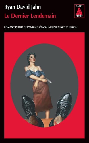 LE DERNIER LENDEMAIN, de Ryan David Jahn | portada del libro