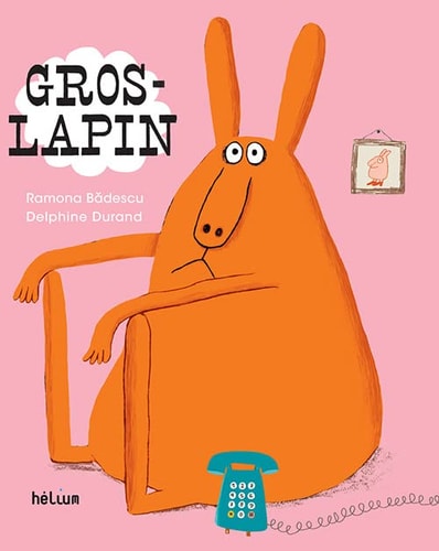 GROS-LAPIN, de Ramona Badescu | portada del libro