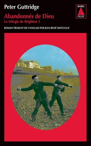 ABANDONNES DE DIEU, de Peter Guttridge | portada del libro