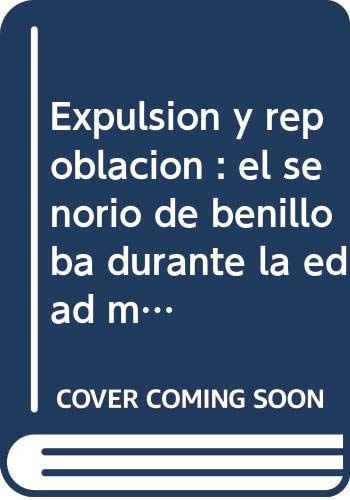 EXPULSION Y REPOBLACION, de SANZ DE BREMOND Y MAYANS | portada del libro