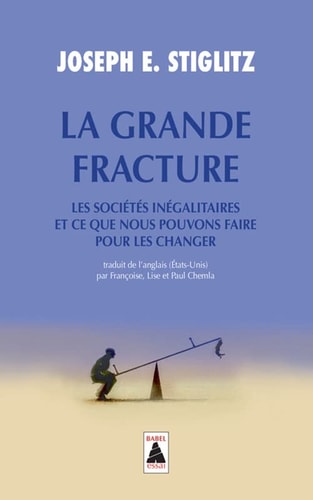 LA GRANDE FRACTURE, de Joseph Eugene Stiglitz | portada del libro