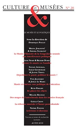 REVUE CULTURE ET MUSEES N 28, de Dominique Poulot | portada del libro