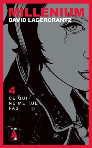 MILLENIUM 4 CE QUI NE ME TUE PAS, de David Lagercrantz | portada del libro
