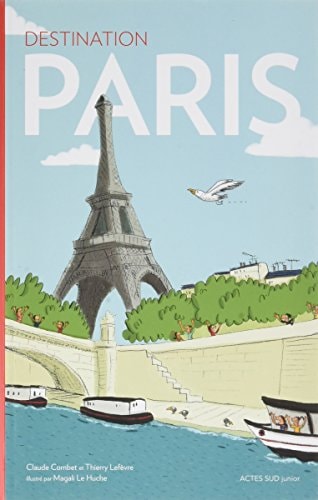 DESTINATION PARIS, de Claude Combet | portada del libro
