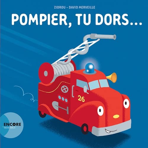 POMPIER, TU DORS..., de Zidrou | portada del libro