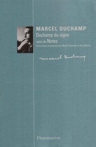 UCHAMP DU SIGNE SUIVI DE NOTES, de DUCHAMP MARCEL | portada del libro