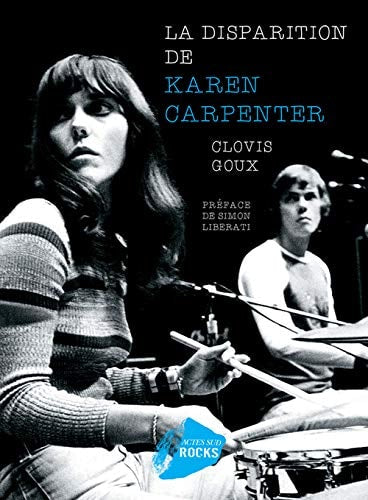 LA DISPARITION DE KAREN CARPENTER, de Clovis Goux | portada del libro