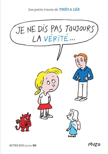 JE NE DIS PAS TOUJOURS LA VERITE..., de Muzo | portada del libro