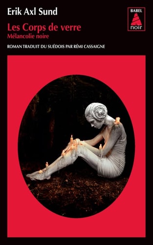 LES CORPS DE VERRE, de Erik Axl Sund | portada del libro