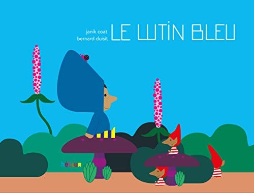LE LUTIN BLEU, de Janik Coat | portada del libro