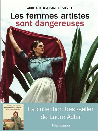 LES FEMMES ARTISTES SONT DANGEREUSES, de ADLER#VIEVILLE LAURE#CAMILLE | portada del libro