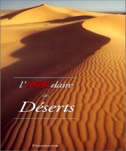 'ABCDAIRE DES DESERTS, de LEQUELLEC JEAN-LOIC | portada del libro
