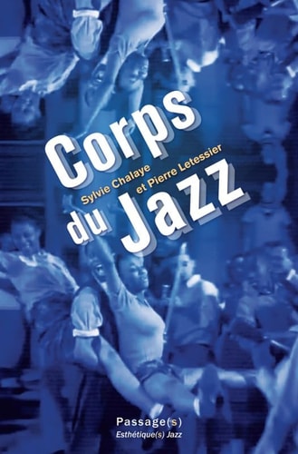 CORPS DU JAZZ, de Sylvie Chalaye | portada del libro