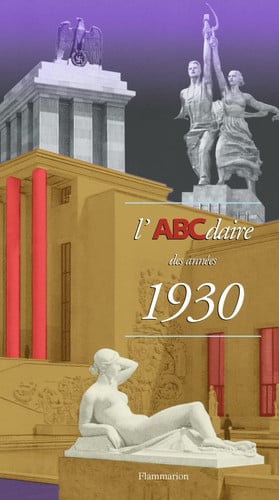 'ABCDAIRE DES ANNEES 1930, de COLLECTIFS FLAMMARION | portada del libro