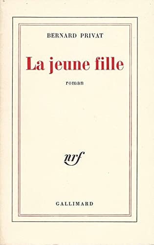 LA JEUNE FILLE, de Bernard Privat | portada del libro