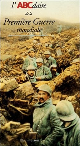 'ABCDAIRE DE LA PREMIERE GUER, de CHAVOT PIERRE | portada del libro