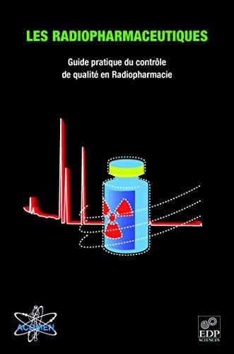 RADIOPHARMACEUTIQUES GUIDES PRATIQUE DU CONTROLE DE SANTE, de BARBIER YVES | portada del libro