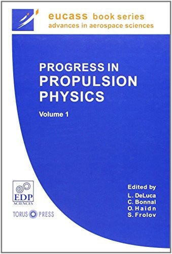 PROGRESS IN PROPULSION PHYSICS, de DELUCA L | portada del libro