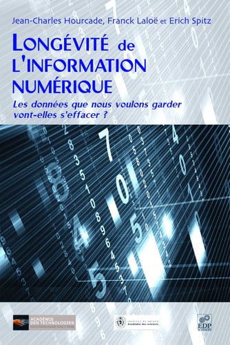 LONGEVITE DE L'INFORMATION NUMERIQUE, de HOURCADE JEAN-C | portada del libro