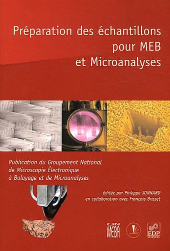 PREPARATION DES ECHANTILLONS POUR MEB ET MICROANALYSES, de GN-MEBA | portada del libro