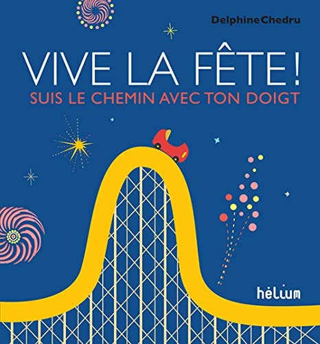VIVE LA FÒTE, de Delphine Chedru | portada del libro
