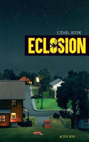 ECLOSION, de Ezekiel Boone | portada del libro