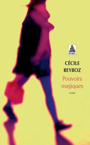 POUVOIRS MAGIQUES, de Cécile Reyboz | portada del libro