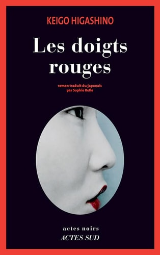 LES DOIGTS ROUGES, de Keigo Higashino | portada del libro