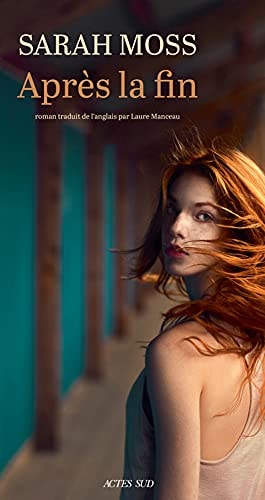 APRES LA FIN, de Sarah Moss | portada del libro