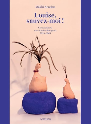 LOUISE SAUVEZ-MOI, de Mâkhi Xenakis | portada del libro