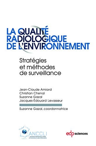 QUALITE RADIOLOGIQUE DE L'ENVIRONNEMENT LA, de AMIARD JEAN-CLA | portada del libro
