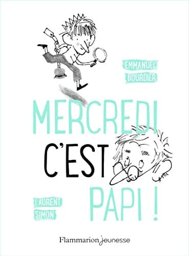 ERCREDI, C'EST PAPI !, de BOURDIER EMMANUEL | portada del libro