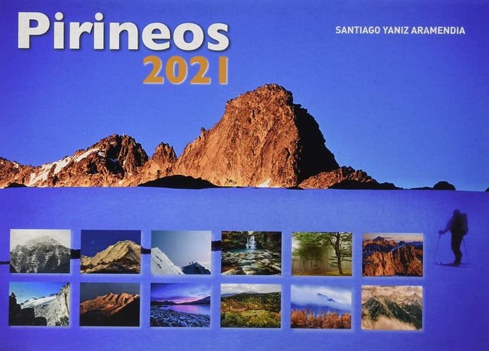 CALENDARIO PIRINEOS 2021, de YANIZ ARAMENDIA | portada del libro
