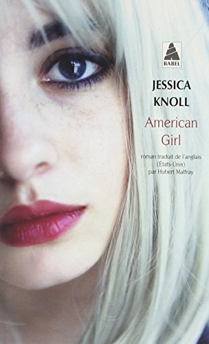 AMERICAN GIRL, de Jessica Knoll | portada del libro