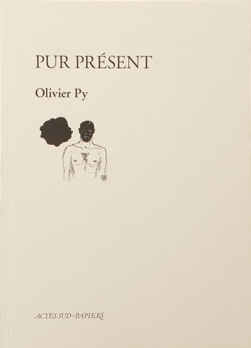 PUR PRESENT, de Olivier Py | portada del libro