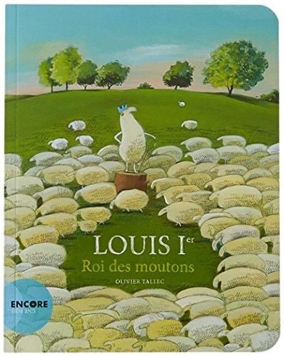 LOUIS IER ROI DES MOUTONS, de Olivier Tallec | portada del libro