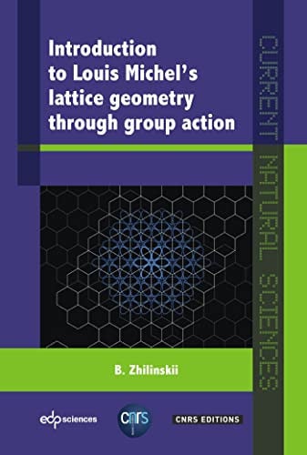 INTRODUCTION TO LOUIS MICHEL'S LATTICE, de ZHILINSKII BORI | portada del libro