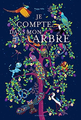 JE COMPTE DANS MON ARBRE, de Peggy Nille | portada del libro