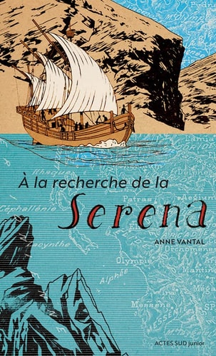 A LA RECHERCHE DE LA SERENA, de Anne Vantal | portada del libro
