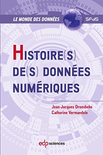 HISTOIRES DES DONNEES NUMERIQUES, de VERMANDELE CATH | portada del libro