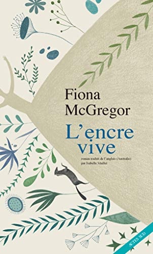 L'ENCRE VIVE, de Fiona McGregor | portada del libro