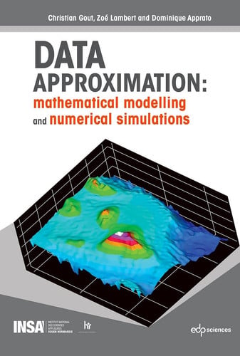 DATA APPROXIMATION: MATHEMATICAL MODELLING AND NUMERICAL SIM, de GOUT CHRISTIAN | portada del libro