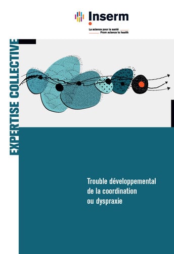 TROUBLE DEVELOPPEMENTAL DE LA COORDINATION OU DYSPRAXIE, de INSERM | portada del libro