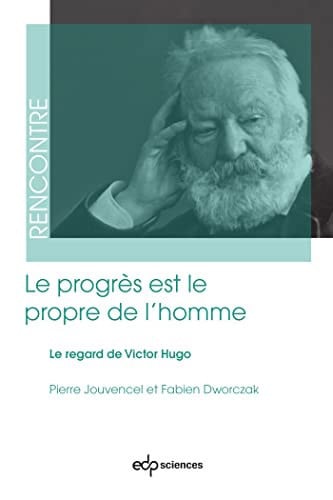 LE PROGRES EST LE PROPRE DE L'HOMME, de JOUVENCEL PIERR | portada del libro