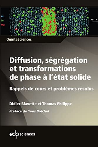 DIFFUSION SEGREGATION ET TRANSFORMATIONS DE PHASE A L'ETAT S, de BLAVETTE DIDIER | portada del libro