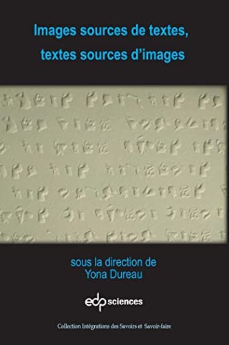 IMAGES SOURCES DE TEXTES TEXTES SOURCES D'IMAGES, de DUREAU YONA | portada del libro