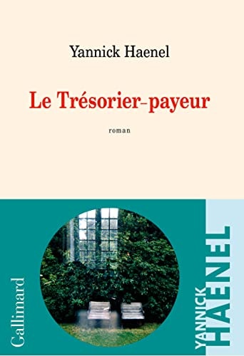 LE TRESORIER-PAYEUR, de Yannick Haenel | portada del libro